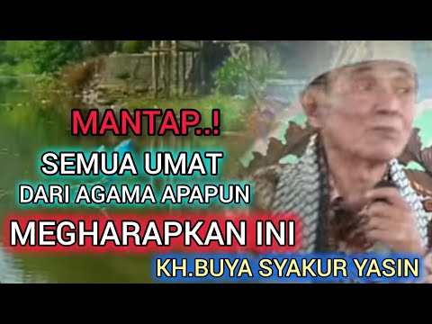 Mantap..! Semua umat dari agama apapun mengharapkan ini.KH.BUYA SYAKUR YASIN