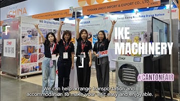 Visiting the 138th Canton Fair? Come Visit IKE Factory – Just 1 Hour Away from the Fair!