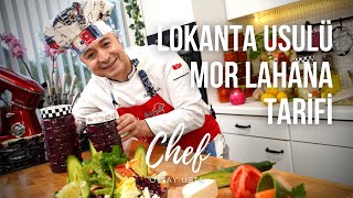 LOKANTA USULÜ Mor Lahana Tarifi | Oktay Usta