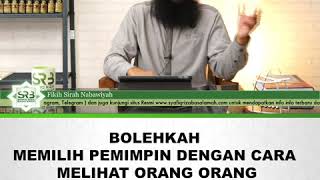 Bolehkah Memilih Pemimpin Dengan Cara Melihat Orang Disekitar Calon Pemimpin?