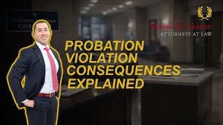 Probation Violation Consequences Explained