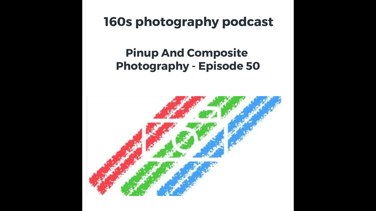 Pinup And Composite Photography - Episode 50