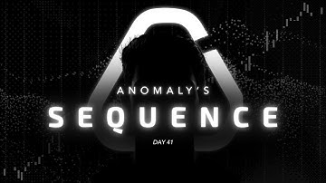 Anomaly’s Sequence Day 41 - Day 29 of the TradeFlow competition