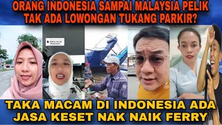 Download Lagu ORANG INDONESIA PERTAMA KALI KE MALAYSIA PELIK KENAPA DI MALAYSIA GAK ADA LOWONGAN TUKANG PARKIR  MP3