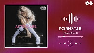 Nessa Barrett // PORNSTAR (lyrics)