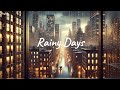 Playlist 장마 준비 완료 비 오는 날 듣기 좋은 팝송 노래모음 Rainy Days Playlist 장마 준비 완료 비 오는 날 듣기 좋은 팝송 노래모음 Rainy Days