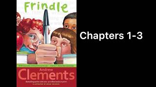 Frindle By Andrew Clements Read Aloud Chapters 1-3