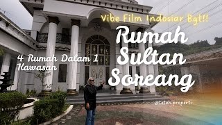 PUNYA ISTANA PRIBADI DI SOREANG BANDUNG? BISA BGT!!