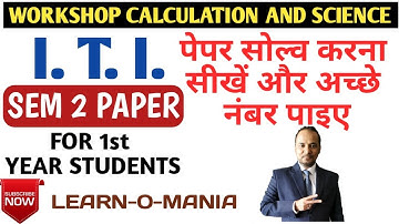 Workshop calculation and science by huseini sir sem 2 paper solution