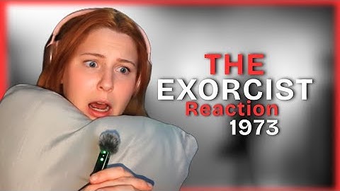 This Movie Terrified a Generation… My Reaction to The Exorcist (1973)