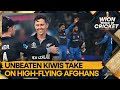 Unbeaten Kiwis take on high-flying Afghans | WION World of Cricket