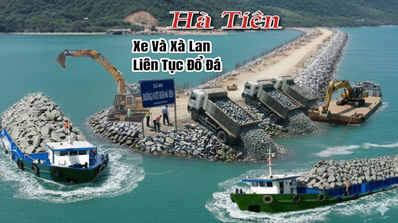 Đường Vượt Biển Hà Tiên,Xa Bờ Nước Sâu Tăng Thêm Sà Lan Mới Kịp Tiến Độ Thi Công