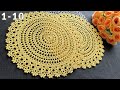 Очень простая салфетка крючком Дризелла, 1-10 ряд, crochet sousplat