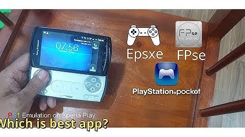 Xperia play - Ps1 Emulation Which is best App?