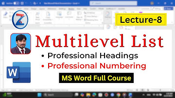 Lecture 8 - Multilevel List | Create Professional Headings & Numbering | MS Word