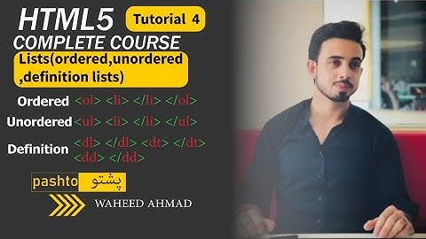 HTML Course in Pashto - Lists (Ordered Lists, Unordered Lists, Definition Lists) - Tutorial 4