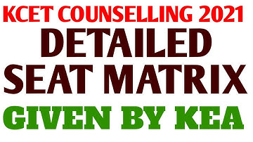 KCET SEAT MATRIX RELEASED BY KEA / KCET COUNSELLING 2021