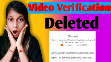 Your Video Verification Has Been Deleted From Your Account||Video Verification Deleted Problem Solve