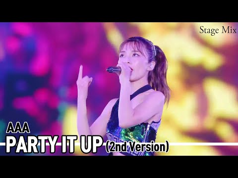 AAA / PARTY IT UP (2nd Ver.) [Stage Mix]