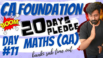 CA FOUNDATION I DAY #11 I MATHS (QA) I REGRESSION I 20DAYSPLEDGE I PART 01 I SESSION 2020-21
