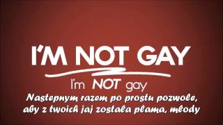 Video thumbnail of "J Pee - I'm Not Gay 【polskie tłumaczenie】"