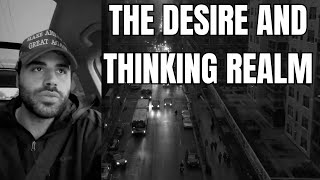 The Desire and Thinking Realm