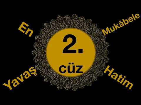 Mukabele 2. cüz çok yavaş okuyuşla Kuran hatmi quran 1. juz