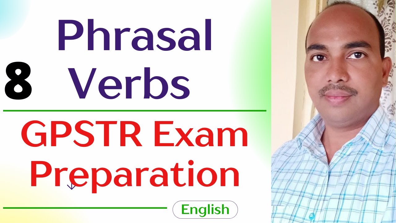 Live 7 | GPSTR Exam Preparation 8 |  PAPER-II ENGLISH LANGUAGE | Phrasal Verbs  | 1 Mark |