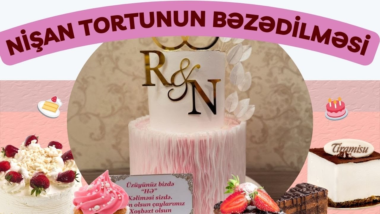 Nişan Tortunun Bəzədilməsi. Sualları Cavablandırdıq. Canlı Yayım