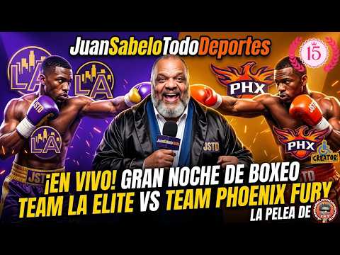 🥊 EN VIVO: Boxeo de Gala – LA Elite vs. Phoenix Fury #jst #boxeo #boxeoenespañol #boxeoenvivo