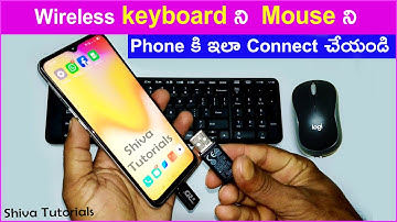 How to connect wireless keyboard and mouse to phone in telugu, wireless keyboard and mouse, Logitech
