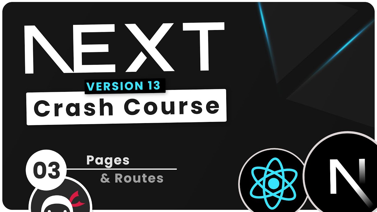Next.js 13 Crash Course Tutorial #3 - Pages & Routes