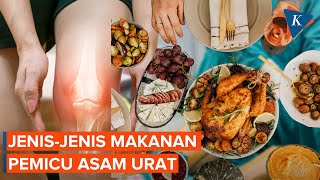 10 Makanan Pemicu Asam Urat yang Wajib Dihindari