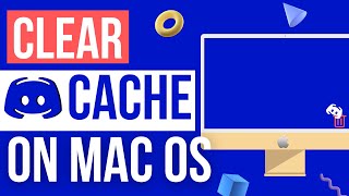 Clear Discord Cache on macOS to FIX Discord Update Failed Mac