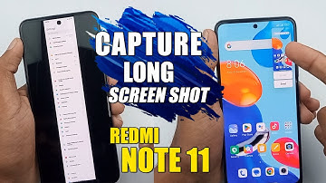 How To Capture Long Screen Shot - Redmi Note 11