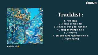 Playlist Nhạc Speed Up Chill Nhẹ Nhàng này sẽ giúp cậu yêu đời hơn nhiều đó | Pii hay dỗii