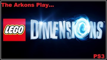 The Arkons Play...LEGO Dimensions Level 1 - Follow The LEGO Brick Road PS3