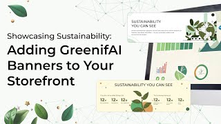 Adding the GreenifAI Shopping Banners to the Shopify Storefront