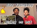 NBA YoungBoy - Bring EM Out (official music video) Reaction