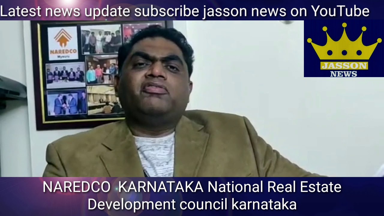 NAREDCO KARNATAKA National Real Estate Development council karnataka