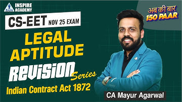 CSEET Nov 2025 | Lec 6 | Indian Contract Act Revision | CA Mayur Agrawal Sir