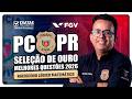 Concurso PCPR - Seleção de Ouro, Questões 2026 (Raciocínio Lógico Matemático)