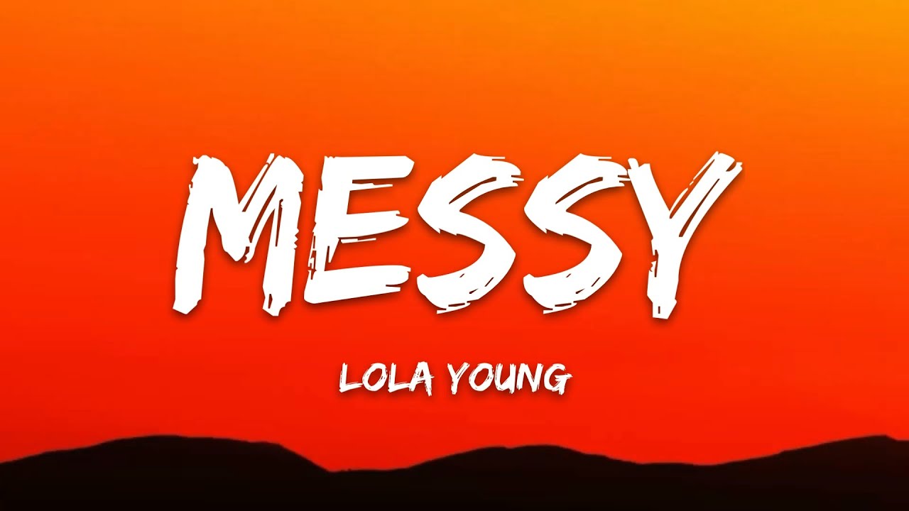 Lola Young – Messy (Lyrics) Lola Young – Messy (Lyrics)