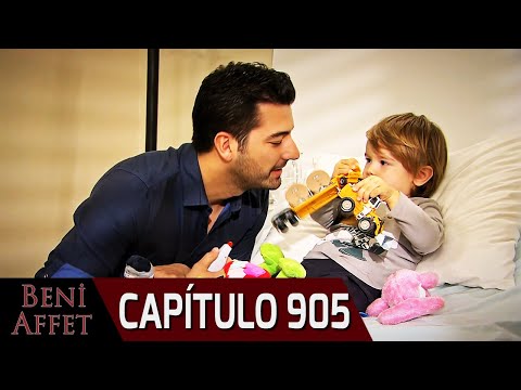 Perdóname (Beni Affet) - Capítulo 905