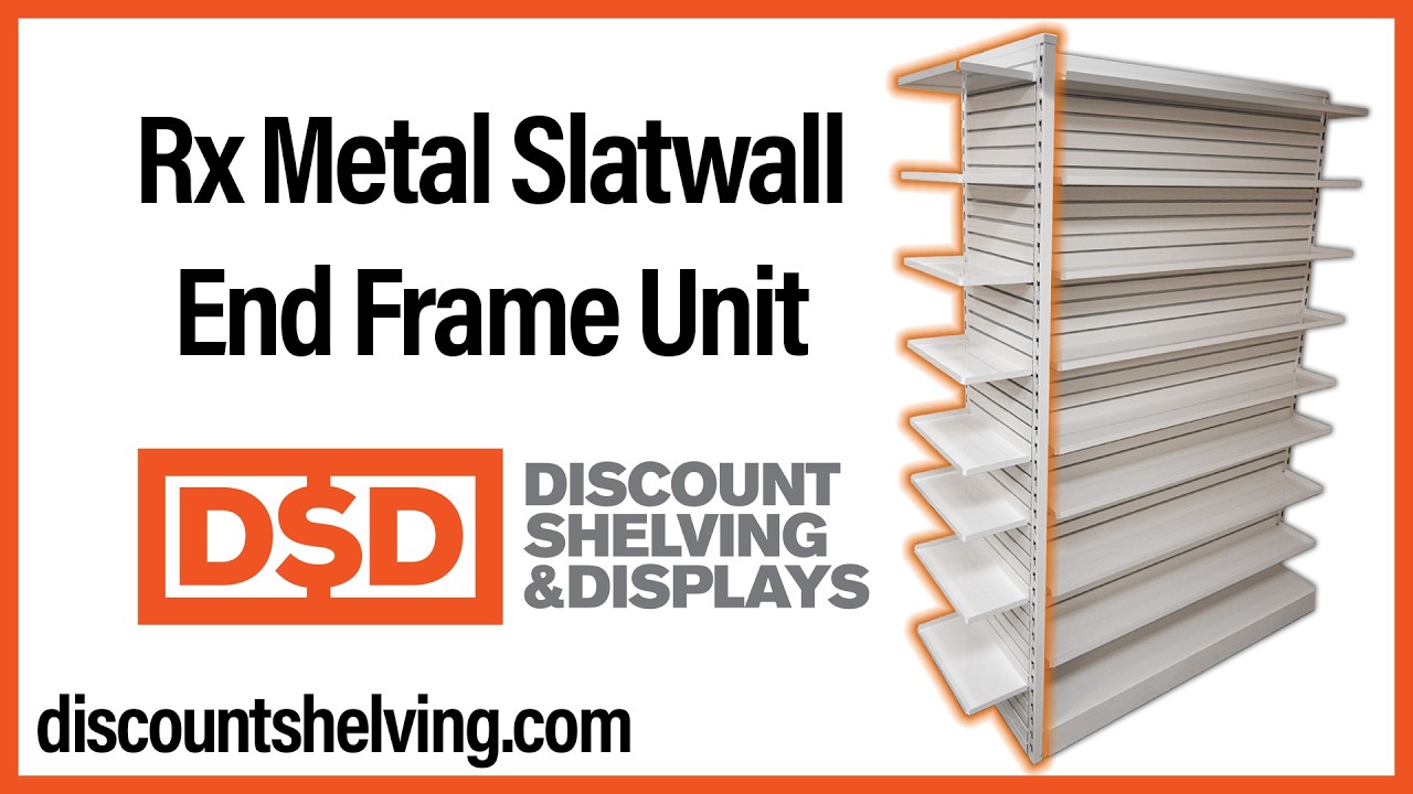 Rx Metal Slatwall End Frame Unit - How to Attach End Frame to Double ...