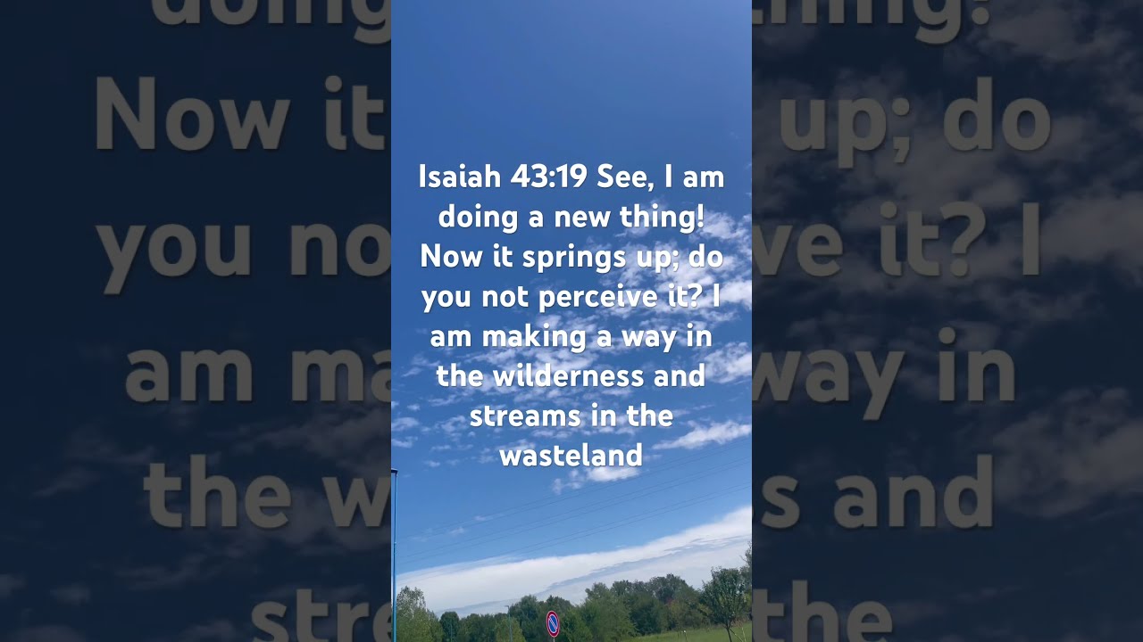 A New Beginning Is Coming To You Soon Newbeginnings WordofGod Jesuslover Walkingwithgod