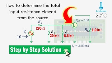 How to determine the total input resistance viewed from the source in Transistor Amplifier Circuit