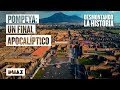 Pompeya: la ciudad condenada a muerte desde su fundación | Desmontando la historia