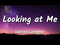 (1hour loop with Lyrics) Looking at Me - Sabrina Carpenter