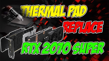 Thermal Pad Replace GIGABYTE RTX 2070 Super